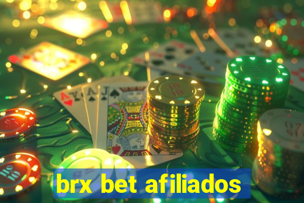 brx bet afiliados